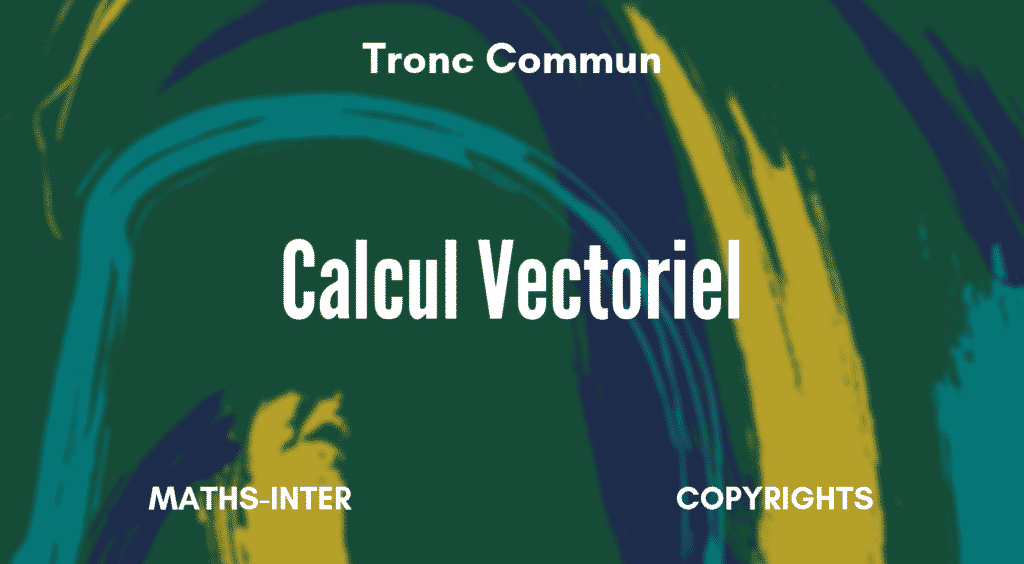 Calcul vectoriel